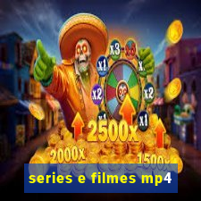 series e filmes mp4